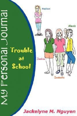 My Personal Journal(English, Paperback, Nguyen Jackelyne M)