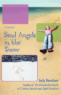 Sand Angels in the Snow(English, Paperback, Barnhart Judy)