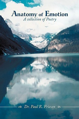 Anatomy of Emotion(English, Paperback, Friesen Paul R Dr)