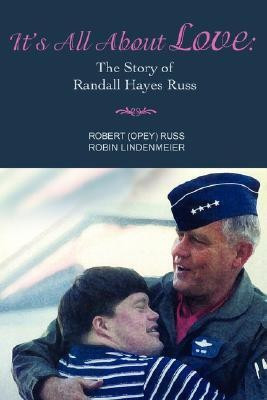 It's All about Love(English, Paperback, Russ Robert)
