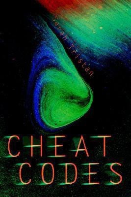 Cheat Codes(English, Paperback, Tristan Sarah)
