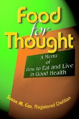 Food for Thought(English, Paperback, Cox Rd Susan M)