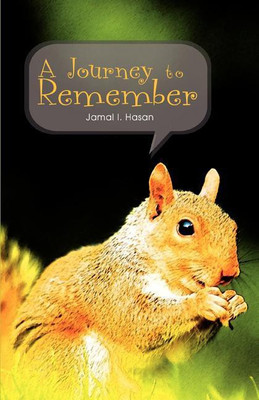 A Journey to Remember(English, Paperback, Hasan Jamal I)