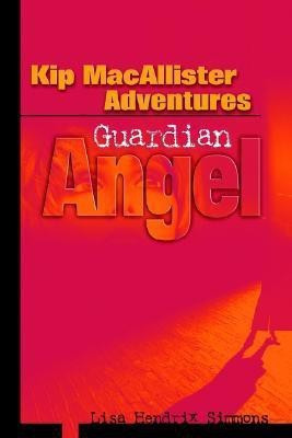 Kip MacAllister Adventures(English, Hardcover, Hendrix Simmons Lisa)