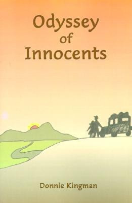 Odyssey of Innocents(English, Paperback, Kingman Donnie)
