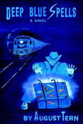 Deep Blue Spells(English, Paperback, Tern August)