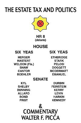 The Estate Tax and Politics(English, Paperback, Picca Walter F)