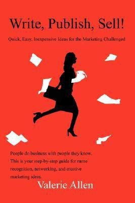 Write, Publish, Sell!(English, Paperback, Allen Valerie)