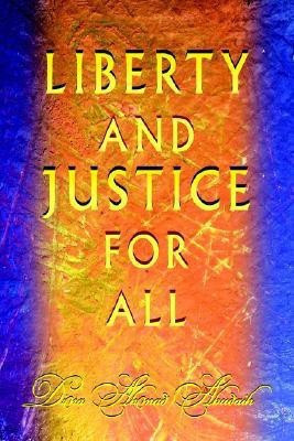 Liberty and Justice For All(English, Paperback, Abudaih Dina)