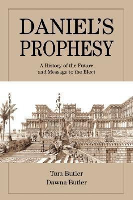 Daniel's Prophesy(English, Paperback, Butler Tom)