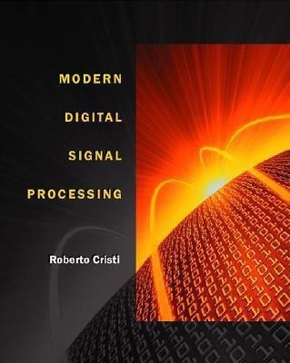 Modern Digital Signal Processing(English, Hardcover, Cristi Roberto)