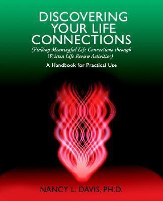 Discovering Your Life Connections(English, Paperback, Davis Nancy L PhD)