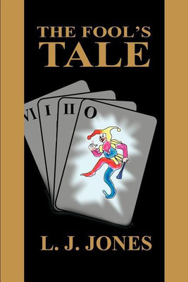 The Fool's Tale(English, Paperback, Jones L J)