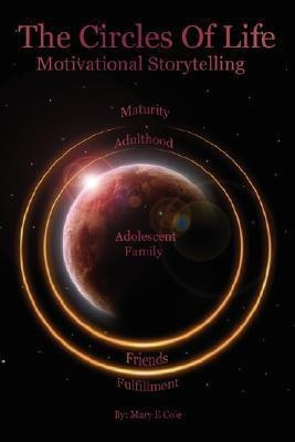 The Circles of Life(English, Paperback, Cole Mary Elizabeth)