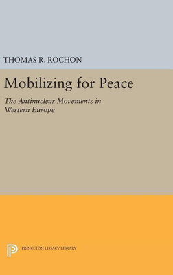 Mobilizing for Peace(English, Hardcover, Rochon Thomas R.)