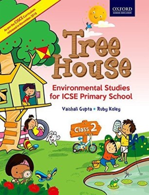 TREE HOUSE: A COURSE IN ENVIRONMENTAL STUDIES FOR CLASS 2(English, Paperback, RUBY KOLEY VAISHALI GUPTA)