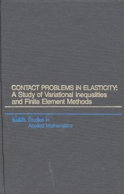 Contact Problems in Elasticity(English, Paperback, Kikuchi N)