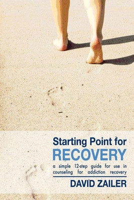 Starting Point for Recovery(English, Paperback, Zailer David)
