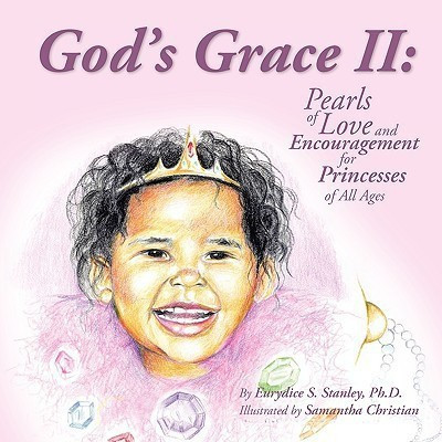 God's Grace II(English, Paperback, Stanley Eurydice S)