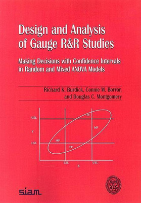 Design and Analysis of Gauge R&R Studies(English, Paperback / softback, Burdick Richard K)
