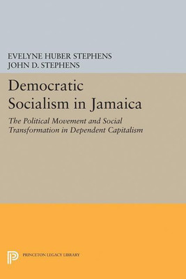 Democratic Socialism in Jamaica(English, Paperback, Stephens Evelyne Huber)