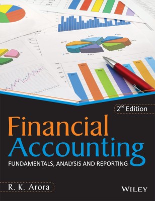 Financial Accounting  - Fundamentals, Analysis and Reporting(English, Paperback, Arora R. K.)