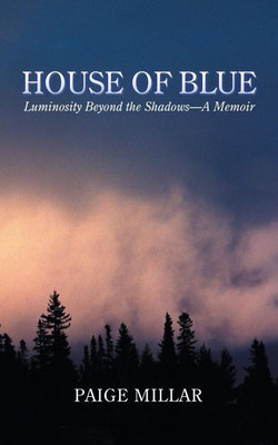 House of Blue(English, Paperback, Millar Paige)