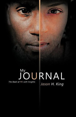 My Journal(English, Paperback, King Jason H)
