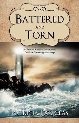 Battered And Torn(English, Paperback, Douglas Patricia)