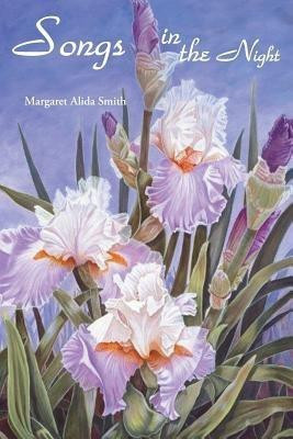 Songs in the Night(English, Paperback, Smith Margaret Alida)
