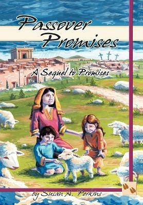 Passover Promises(English, Hardcover, PERKINS SUSAN A.)