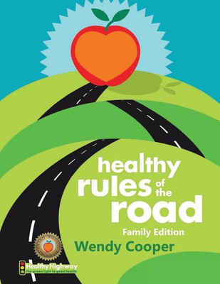 Healthy Rules of the Road(English, Paperback, Cooper Wendy)