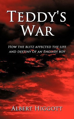 Teddy's War(English, Paperback, Higgott Albert)