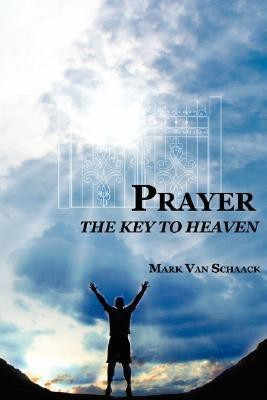 Prayer(English, Paperback, Van Schaack Mark)
