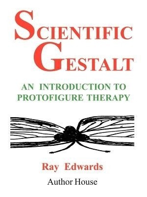 Scientific Gestalt(English, Paperback, Edwards Ray MBE)