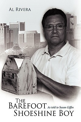 The Barefoot Shoeshine Boy(English, Hardcover, Rivera Al)