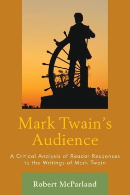 Mark Twain's Audience(English, Paperback, McParland Robert)