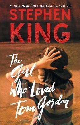 The Girl Who Loved Tom Gordon(English, Paperback, King Stephen)