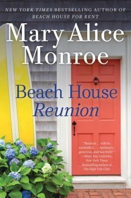 Beach House Reunion(English, Hardcover, Monroe Mary Alice)