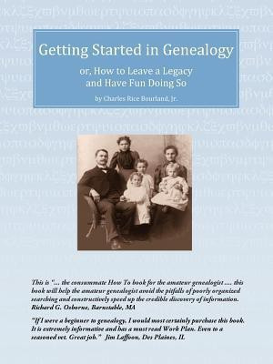 Getting Started in Genealogy(English, Paperback, Bourland Charles Rice Jr.)