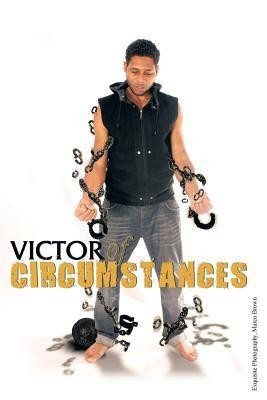 Victor of Circumstances(English, Paperback, Riley Calvin)