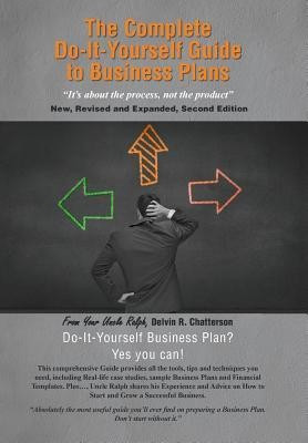 The Complete Do-It-Yourself Guide to Business Plans(English, Hardcover, Chatterson Delvin R)
