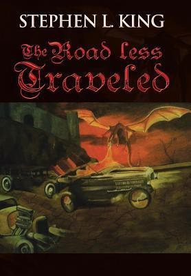 The Road Less Traveled(English, Hardcover, King Stephen L)