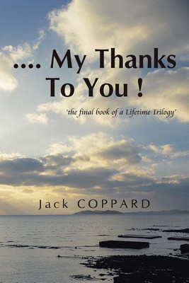 .... My Thanks To You !(English, Paperback, Coppard Jack)