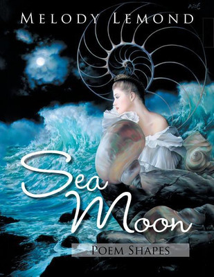Sea Moon Poem Shapes(English, Paperback, LeMond Melody)