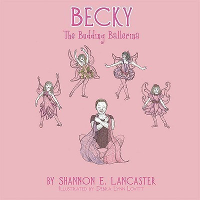 Becky(English, Paperback, Lancaster Shannon E.)
