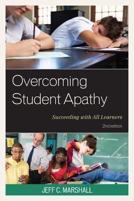 Overcoming Student Apathy(English, Paperback, Marshall Jeff C.)