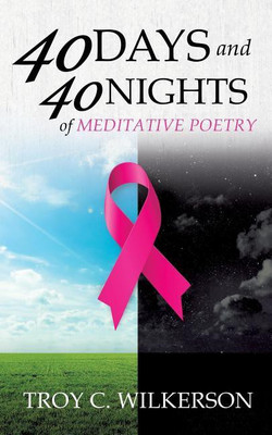 40 Days and 40 Nights(English, Paperback, Wilkerson Troy C)