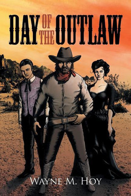 Day of the Outlaw(English, Paperback, Hoy Wayne M)