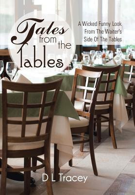 Tales from the Tables(English, Hardcover, Tracey D L)